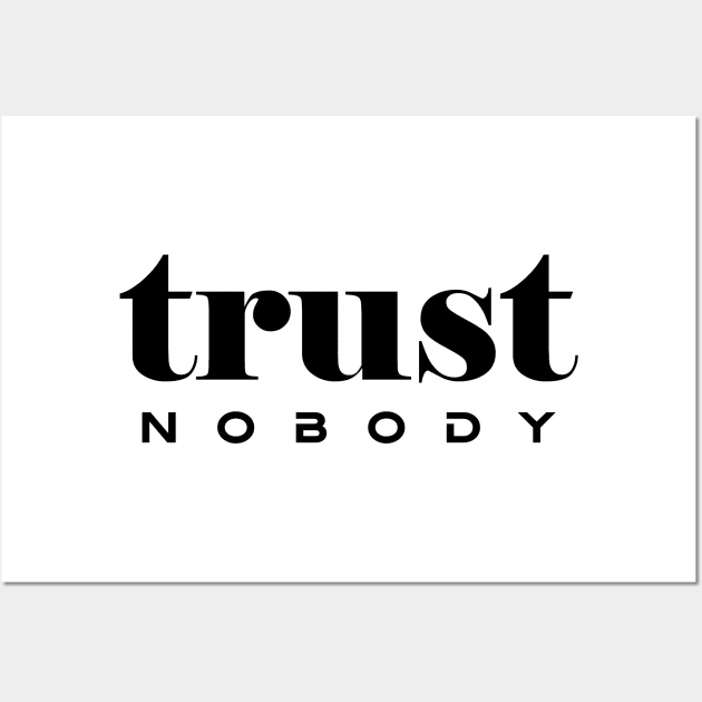 Trust typography design Wall Art by HANART